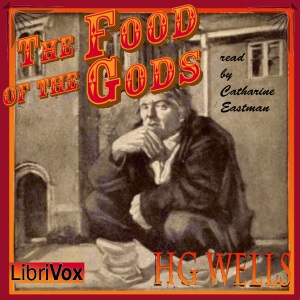 Аудіокнига The Food of the Gods, and How It Came to Earth (version 2)
