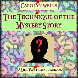 Аудіокнига The Technique of the Mystery Story