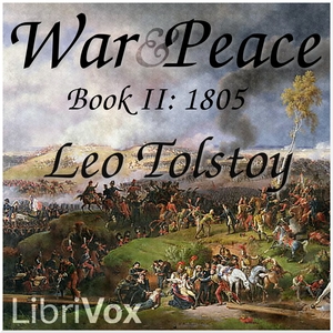 Audiobook War and Peace, Book 02: 1805