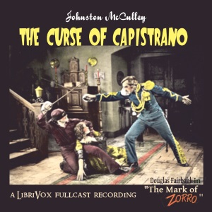 Аудіокнига The Curse of Capistrano (Dramatic Reading)