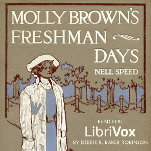 Audiobook Molly Brown's Freshman Days