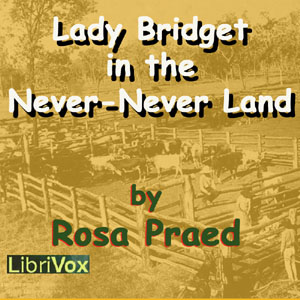 Аудіокнига Lady Bridget in the Never-Never Land