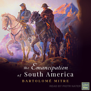 Аудіокнига The Emancipation of South America