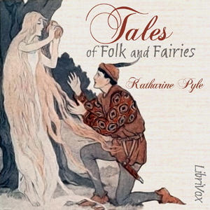 Аудіокнига Tales of Folk and Fairies