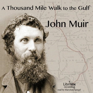 Audiobook A Thousand Mile Walk to the Gulf