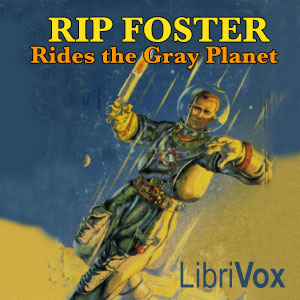 Аудіокнига Rip Foster Rides the Gray Planet