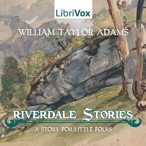 Аудіокнига Riverdale Stories: A Story for Little Folks