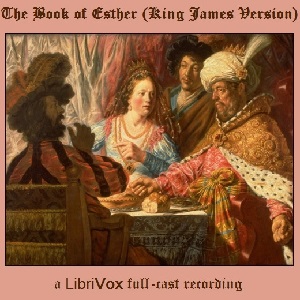 Аудіокнига Bible (KJV) 17: Esther (version 2 Dramatic Reading)