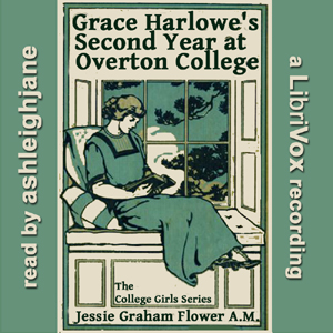Аудіокнига Grace Harlowe's Second Year at Overton College