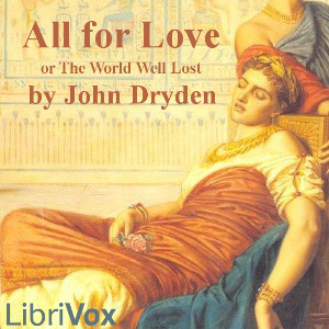 Audiobook All for Love; or, The World Well Lost