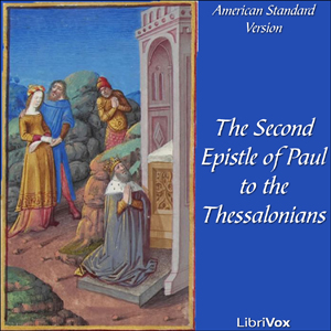 Audiobook Bible (ASV) NT 14: 2 Thessalonians