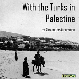 Аудіокнига With the Turks in Palestine
