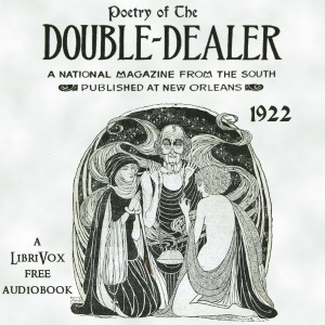 Аудіокнига Poetry Of 'The Double Dealer', January-December 1922