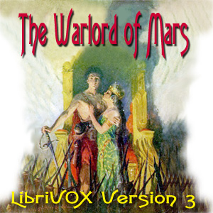 Аудіокнига The Warlord of Mars (version 3)