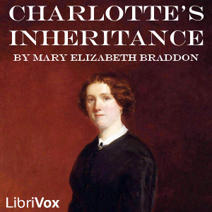 Аудіокнига Charlotte's Inheritance