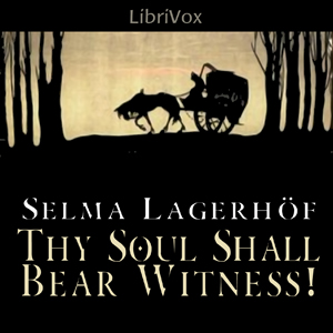 Аудіокнига Thy Soul Shall Bear Witness!