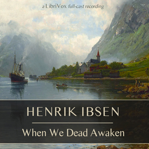 Audiobook When We Dead Awaken