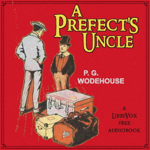 Audiobook A Prefect's Uncle