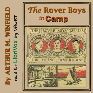 Аудіокнига The Rover Boys in Camp