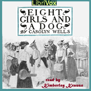 Audiobook Eight Girls and a Dog