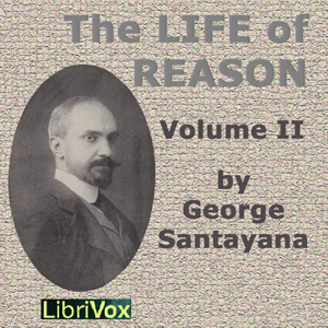 Аудіокнига The Life of Reason volume 2