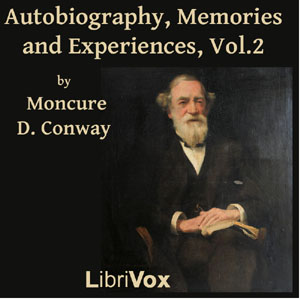 Аудіокнига Autobiography Memories and Experiences, Volume 2