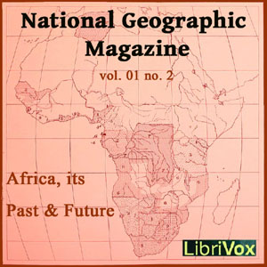 Аудіокнига National Geographic Magazine Vol. 01 No. 2