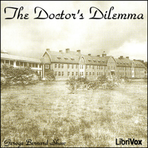 Audiobook The Doctor's Dilemma