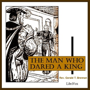 Аудіокнига The Man Who Dared a King