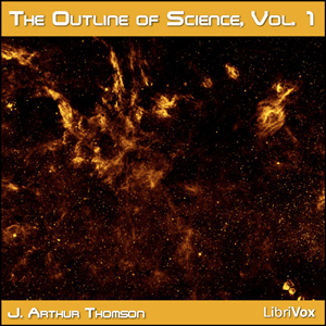 Аудіокнига The Outline of Science, Vol 1 (Version 2)