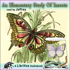 Audiobook An Elementary Study of Insects