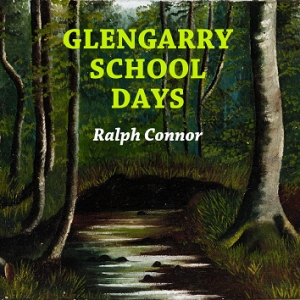 Аудіокнига Glengarry School Days