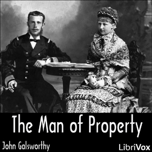 Аудіокнига The Man of Property (Forsyte Saga Vol. 1)
