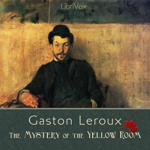 Аудіокнига The Mystery of the Yellow Room