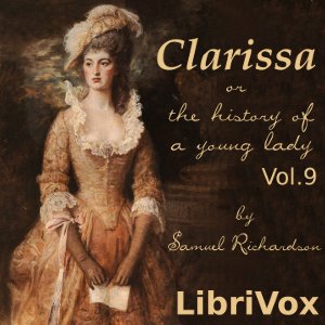 Аудіокнига Clarissa Harlowe, or the History of a Young Lady - Volume 9