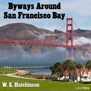 Audiobook Byways Around San Francisco Bay