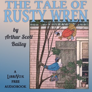 Аудіокнига The Tale of Rusty Wren