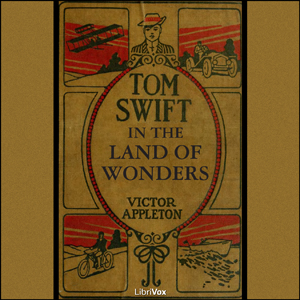 Audiobook Tom Swift in the Land of Wonders