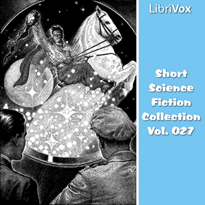 Audiobook Short Science Fiction Collection 027