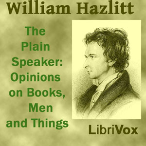Audiobook The Plain Speaker: Opinions on Books, Men, and Things