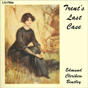 Audiobook Trent's Last Case (Version 2)