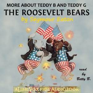 Audiobook More About the Roosevelt Bears