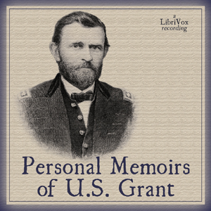 Audiobook Personal Memoirs of U. S. Grant