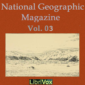 Audiobook The National Geographic Magazine Vol. 03