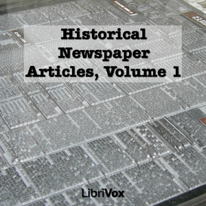 Аудіокнига Historical Newspaper Articles, Volume 1