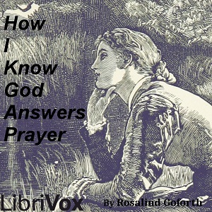 Audiobook How I Know God Answers Prayer