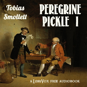 Audiobook The Adventures of Peregrine Pickle (Volume I)
