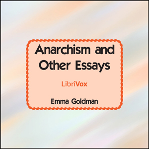 Аудіокнига Anarchism and Other Essays