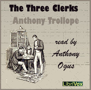 Audiobook The Three Clerks (version 2)
