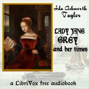 Аудіокнига Lady Jane Grey and Her Times